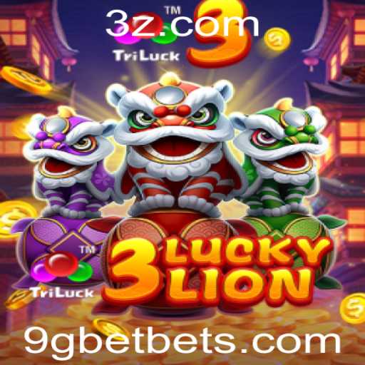 Descubra o Mundo Emocionante de 3LUCKYLION com 9Gbet